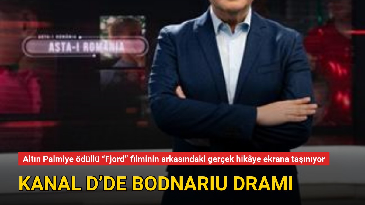 Kanal D’de Bodnariu Dramı