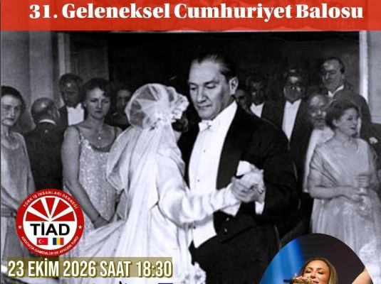 TİAD Cumhuriyet Balosu 23 Ekim’de Bükreş’te yapılacak