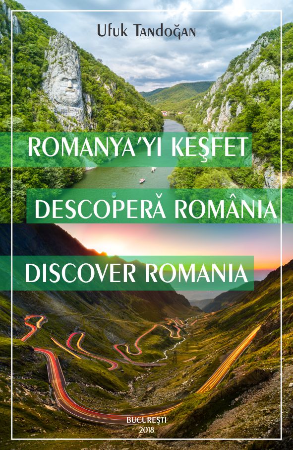 Romanya’da Yılın Olayı: ‘Romanya’yı Keşfet’